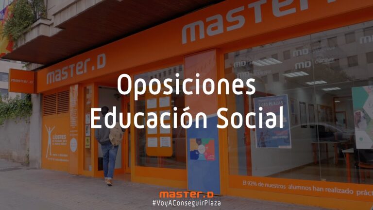 Temario Oposiciones Educador Social: Guía Completa y Optimizada